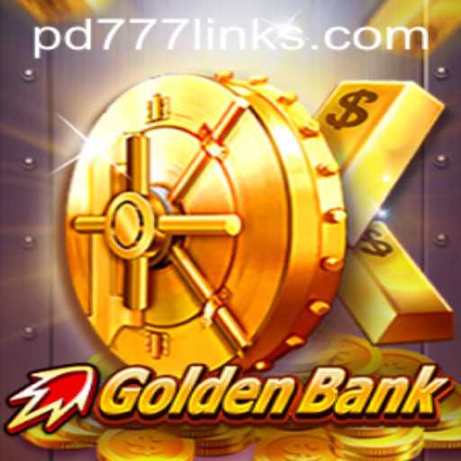 Unveiling the Excitement of GoldenBank: A Journey into the Game with Keyword PD777